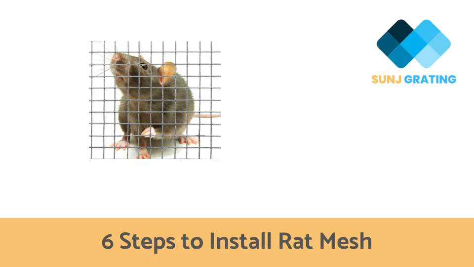 6 Steps to Install Rat Mesh